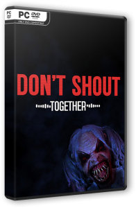 Don't Shout Together (2024) PC | RePack  FitGirl