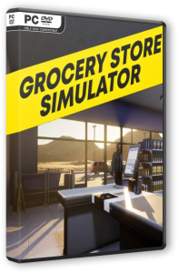 Grocery Store Simulator [Early Access] (2024) PC | RePack  Pioneer