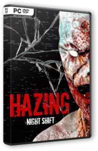 Hazing: Night Shift (2024) PC | RePack  FitGirl