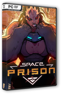 Space Prison: Supporter Edition (2024) PC | RePack  FitGirl