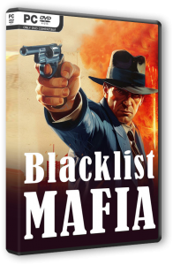 Blacklist Mafia (2024) PC | RePack  FitGirl