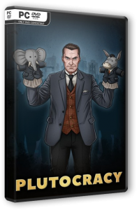 Plutocracy [Early Access] (2019) PC | RePack  =Deimos=