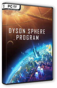 Dyson Sphere Program [Early Access] (2021) PC | RePack  =Deimos=