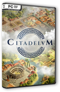 Citadelum (2024) PC | RePack  FitGirl