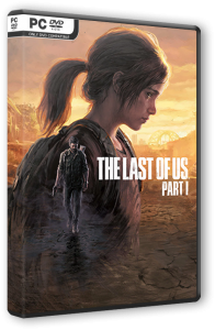   :  I / The Last of Us: Part I - Digital Deluxe Edition (2023) PC | RePack  