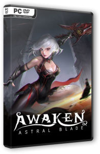 AWAKEN: Astral Blade - Deluxe Edition (2024) PC | RePack  FitGirl