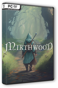 Mirthwood (2024) PC | RePack  FitGirl