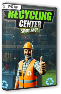 Recycling Center Simulator (2024) PC | RePack  FitGirl