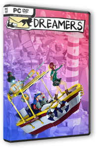 DREAMERS (2024) PC | RePack  FitGirl