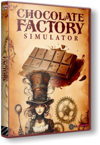 Chocolate Factory Simulator (2025) PC | RePack  R.G. Freedom