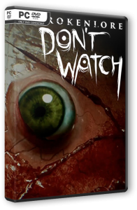 BrokenLore: DON'T WATCH (2025) PC | RePack  FitGirl