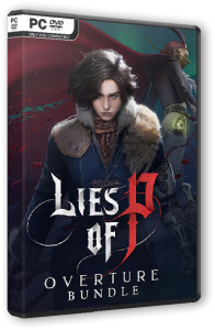 Lies of P: Overture Bundle (2023) PC | Repack  FitGirl