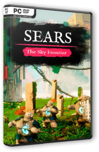 Sears: The Sky Frontier (2025) PC | RePack  FitGirl