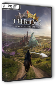 Thrive: Heavy Lies The Crown (2025) PC | RePack  FitGirl