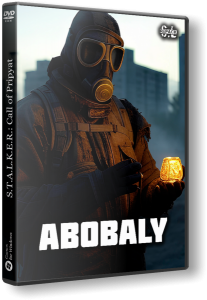 S.T.A.L.K.E.R.: Call of Pripyat - Abobaly (2025) PC | RePack by SeregA-Lus