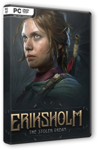 Eriksholm: The Stolen Dream (2025) PC | RePack  Wanterlude