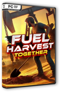 Fuel Harvest Together (2025) PC | RePack  
