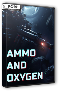 Ammo and Oxygen (2025) PC | RePack  FitGirl