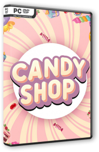 Candy Shop Simulator (2025) PC | RePack �� FitGirl