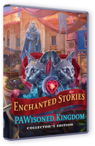 ������������ ������� 2: ������������ ����������� / Enchanted Stories 2: PAWisoned Kingdom CE (2025) PC