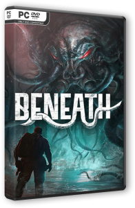 Beneath (2025) PC | RePack �� ��������
