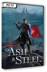 Of Ash and Steel (2025) PC | RePack �� Decepticon