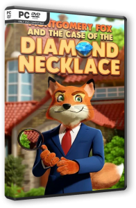 ���������� ���� � ���� � ������������� ����� / Montgomery Fox and the Case of the Diamond Necklace (2020) PC | RePack �� SoDisid