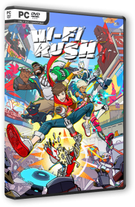Hi-Fi Rush Deluxe Edition (2023) PC | RePack �� ��������