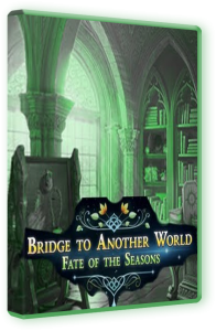 ���� � ������ ��� 13: ������ ������ ���� / Bridge to Another World 13: Fate of the Seasons CE (2026) PC