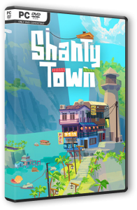 ShantyTown (2026) PC | RePack �� FitGirl