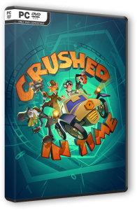 Crushed In Time: Deluxe Edition (2026) PC | RePack �� FitGirl